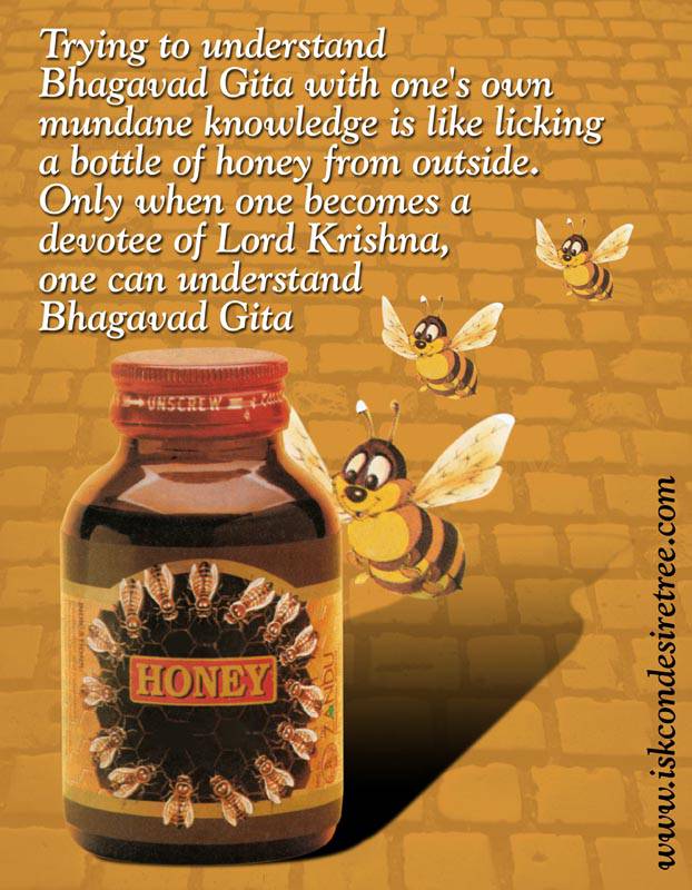 Quotes by Srila Prabhupada on Licking The Bottle of Honey From Outside
