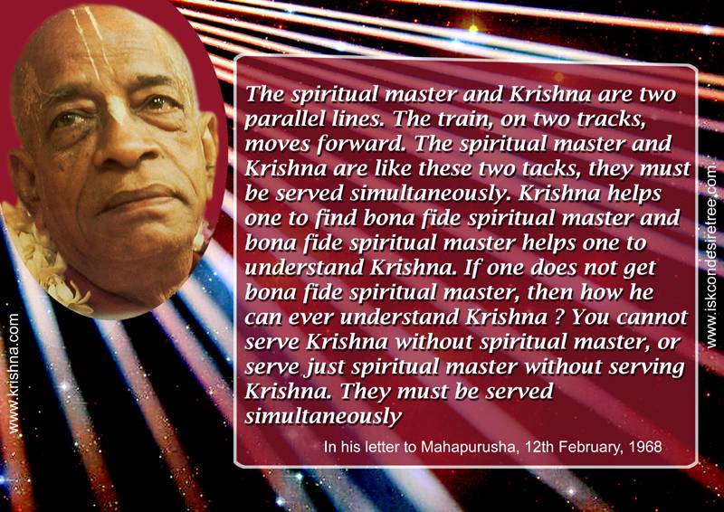 Quotes by Srila Prabhupada on Serving Krishna and The Spiritual Master Simultaneously