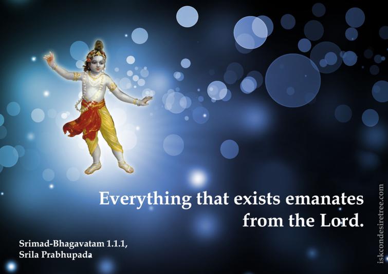 Quotes by Srimad Bhagavatam on Everything That Exists