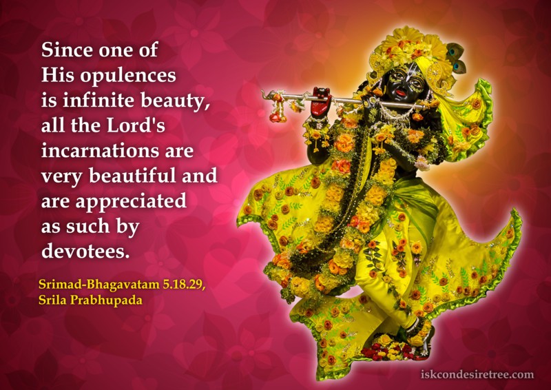 Srila Prabhupada on Beauty - An Opulence of The Supreme Lord
