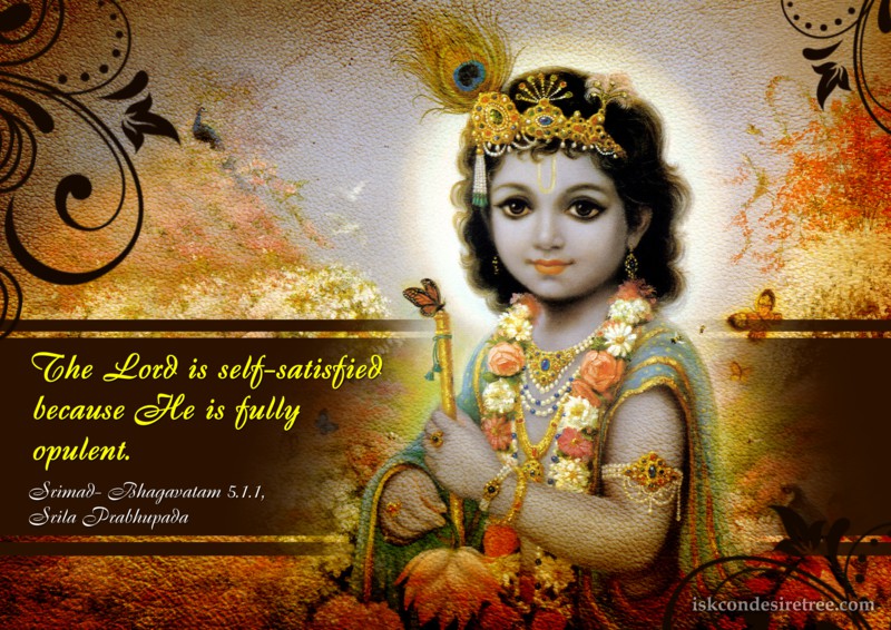 Srila Prabhupada on Self-Satisfied Supreme Lord