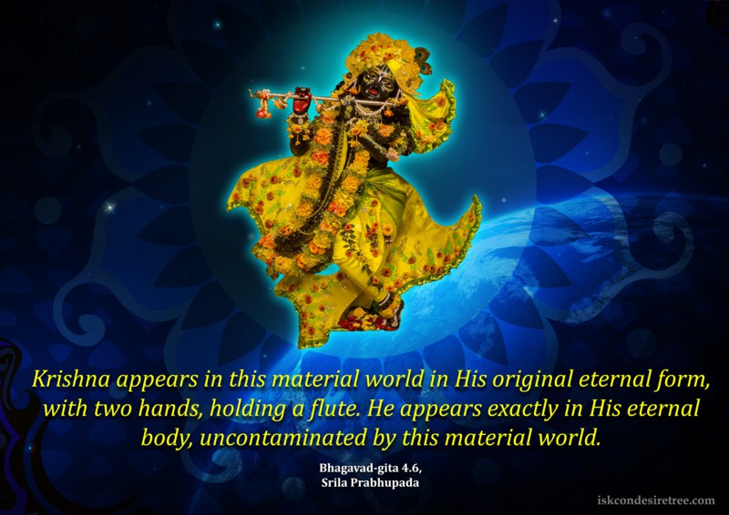 Bhagavad-gita on Appearance of Lord Krishna in This Material World
