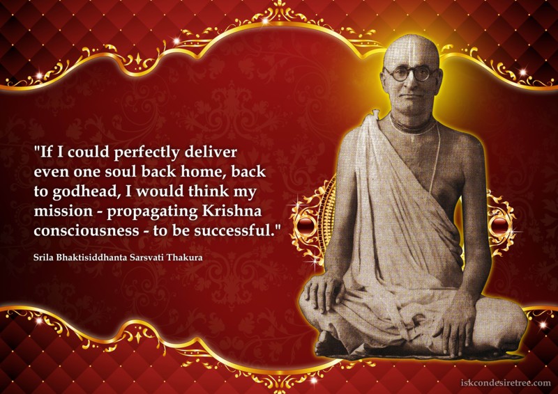 Bhaktisiddhanta Sarasvati Thakura on Mission Successful