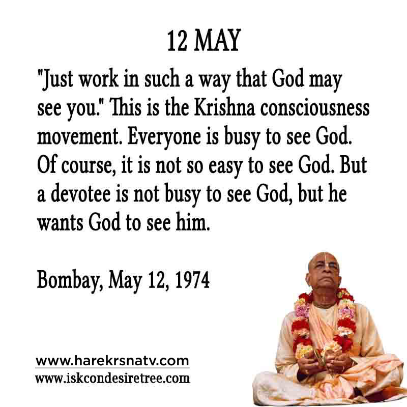 Prabhupada Quotes For The Month of 12 May