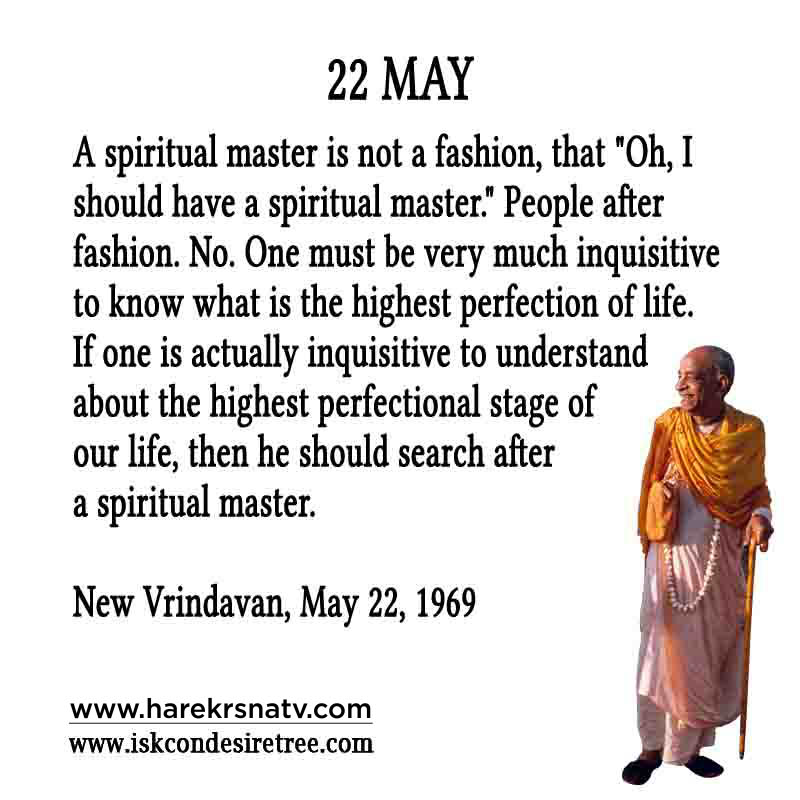Prabhupada Quotes For The Month of 22 May