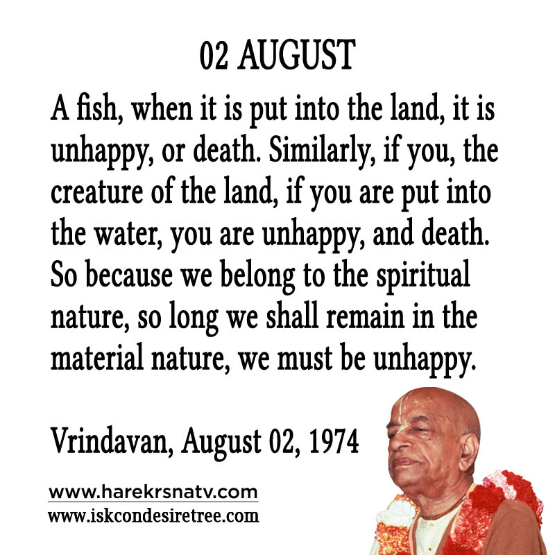 Prabhupada Quotes For The Month of 02 Augst