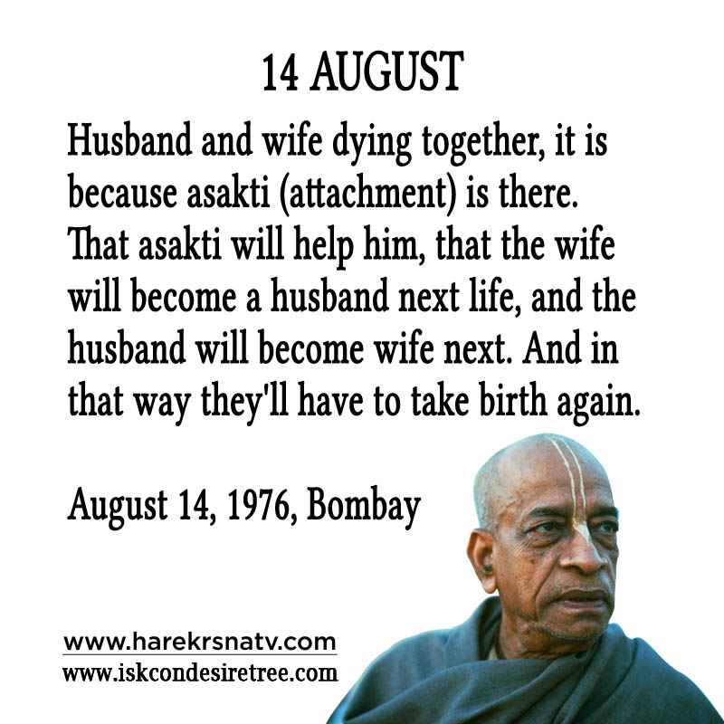 Prabhupada Quotes For The Month of 14 Augst