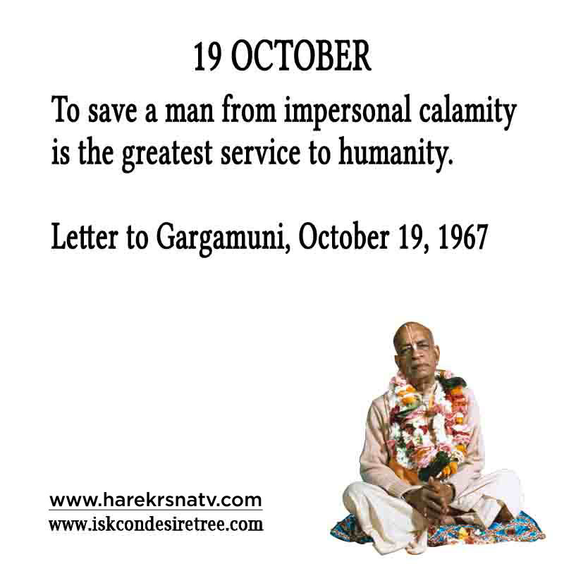 Prabhupada Quotes For The Month of October 19