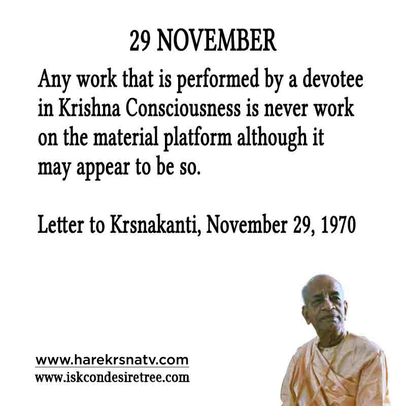 Prabhupada Quotes For The Month of November 29